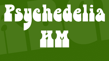 Psychedelia HM Font