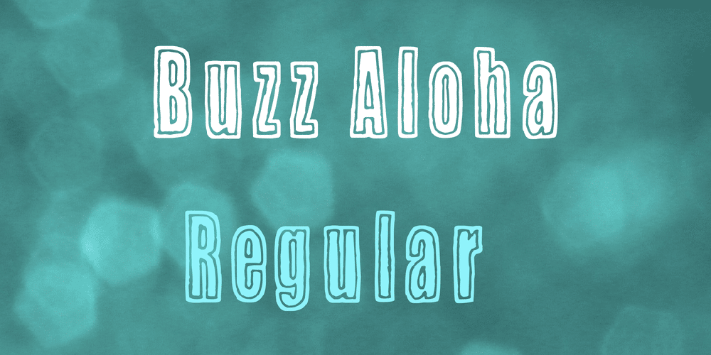 Buzz Aloha Font 1