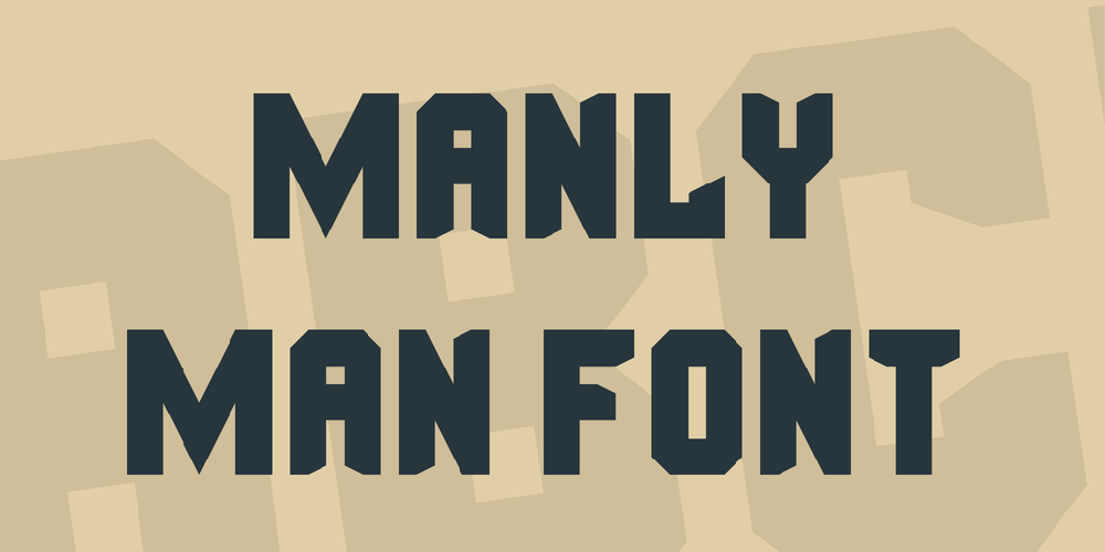Manly Man Font