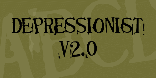 Depressionist V2.0 Font