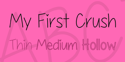 My First Crush Font