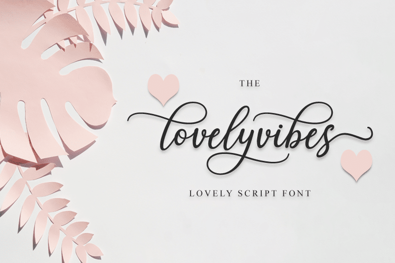 Lovely Vibes Font