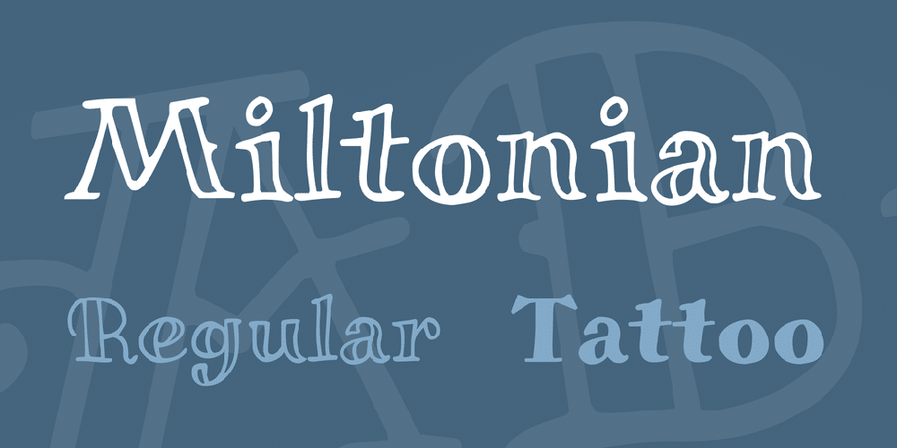 Miltonian Font