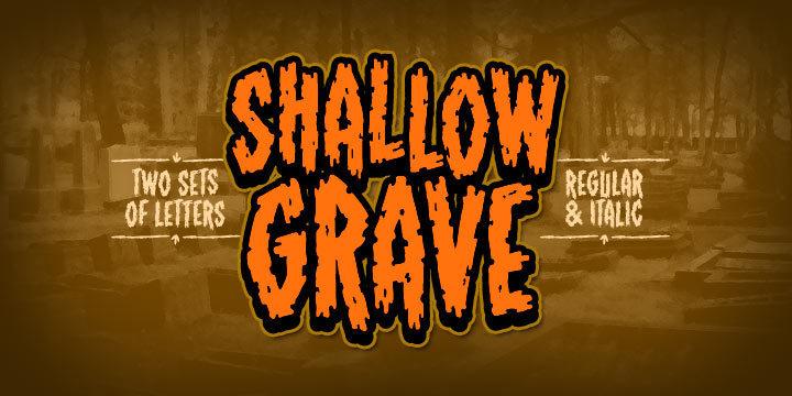 Shallow Grave Bb Font