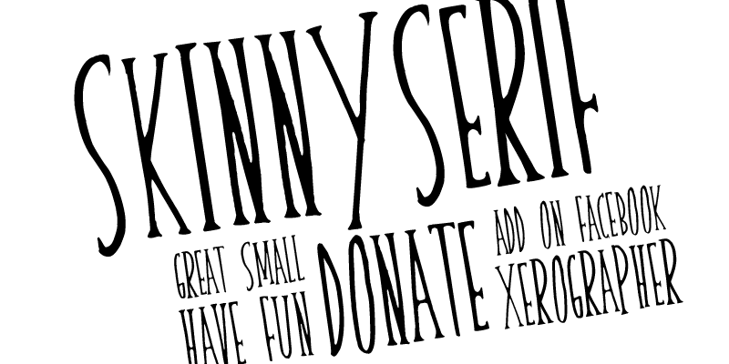 Skinny Serif Font