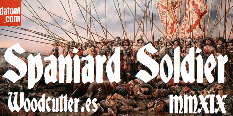 Spaniard Soldier Font