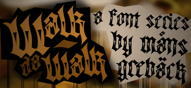 Walk Da Walk Font 1