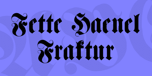 Fette Haenel Fraktur Font