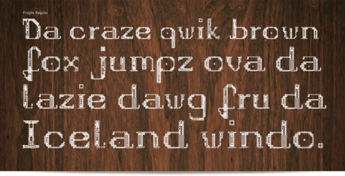 Fragile Font
