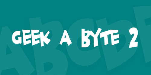 Geek A Byte 2 Font