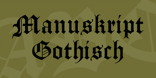 Manuskript Gothisch Font