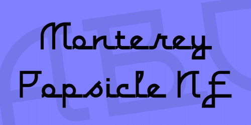 Monterey Popsicle Nf Font