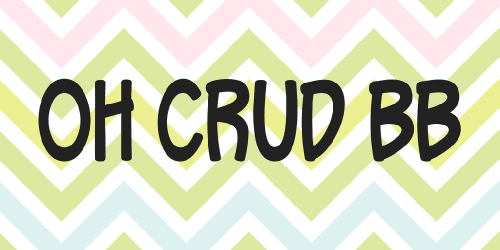 Oh Crud Bb Font