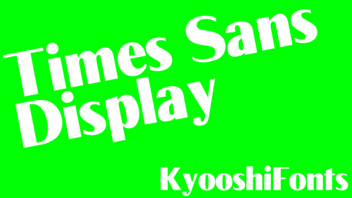 Times Sans Display Font