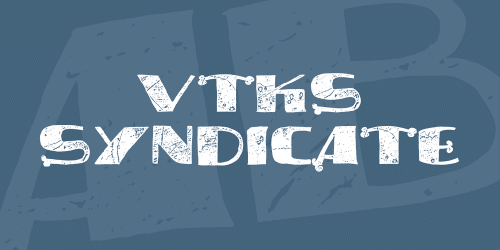 Vtks Syndicate Font
