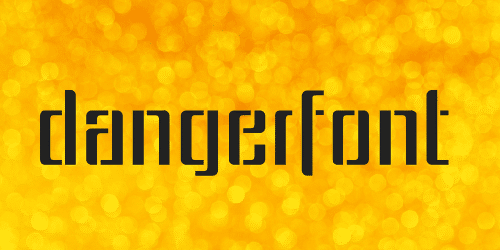 Danger Font