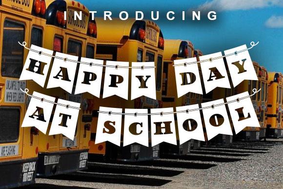 Happy Day at School Font 1