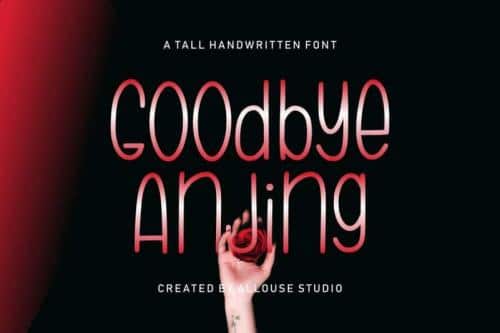 Goodbye Anjing Display Font
