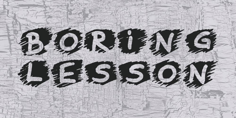 Boring Lesson Font 1