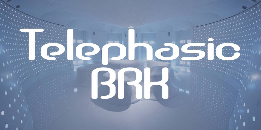 Telephasic BRK Font 1