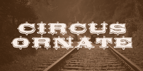 Circus Ornate Font 1