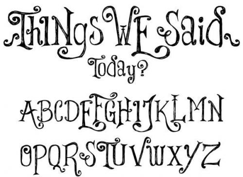 Things-We-Said-Font