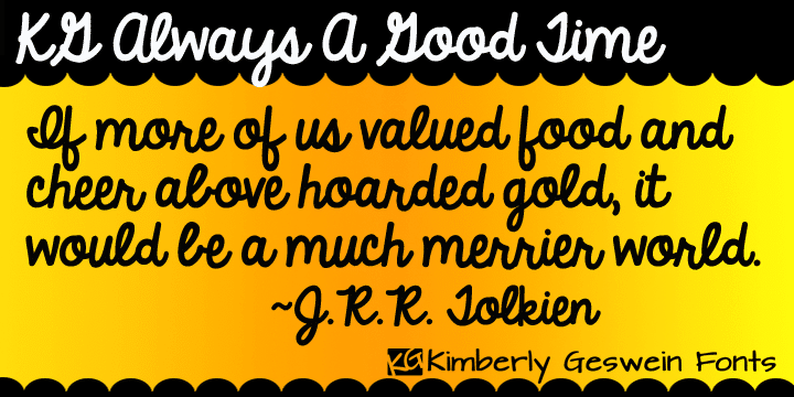 Kg Always A Good Time Font