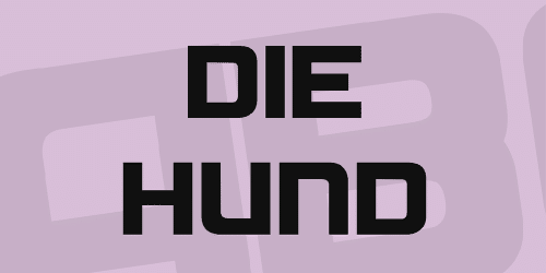 Die Hund Font (1)