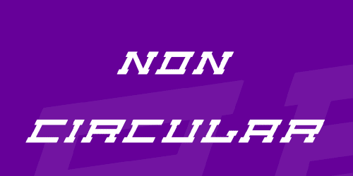 Non Circular Font 1