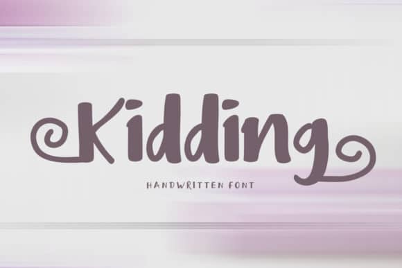 Kidding Font