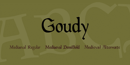 Goudy Font Family 1