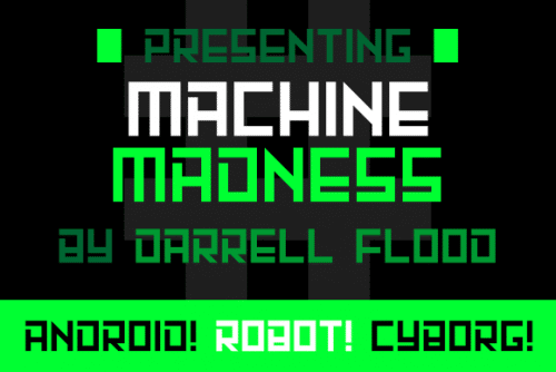 Machine Madness Font