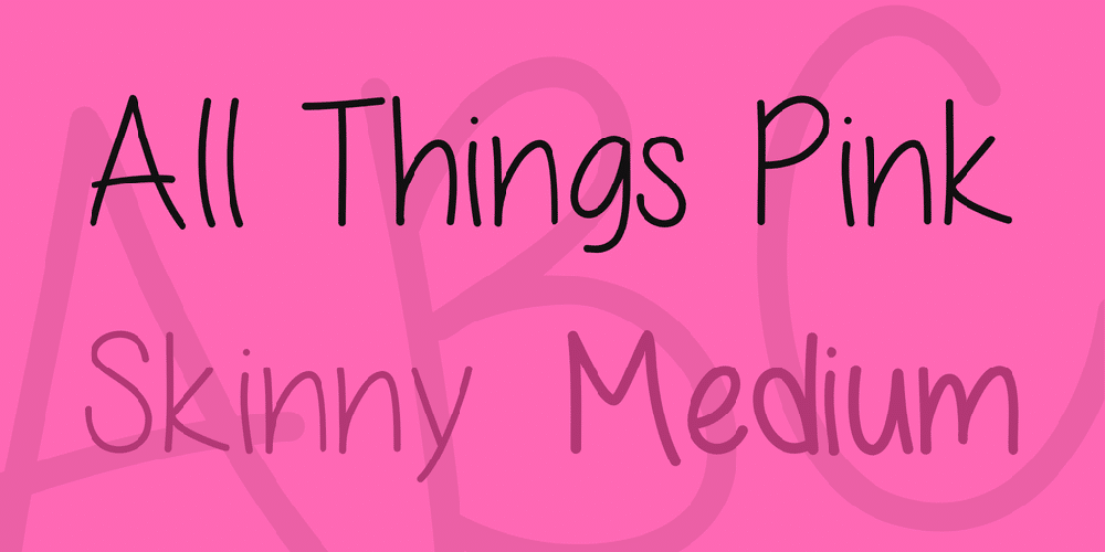 All Things Pink Font