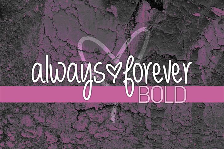 Always Forever Font