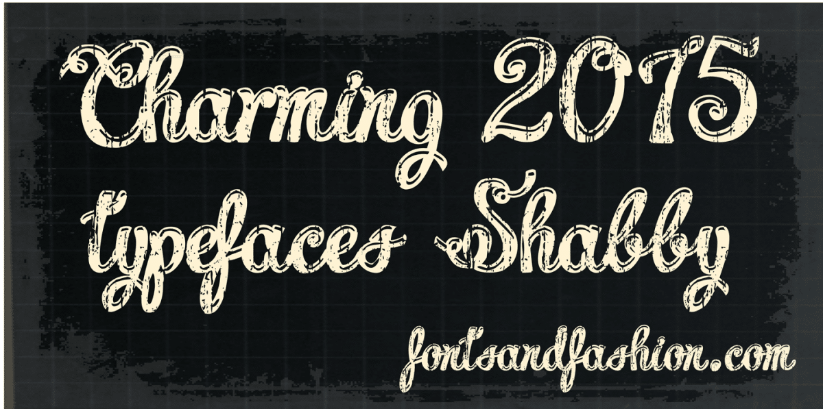 Charming Shabby Font
