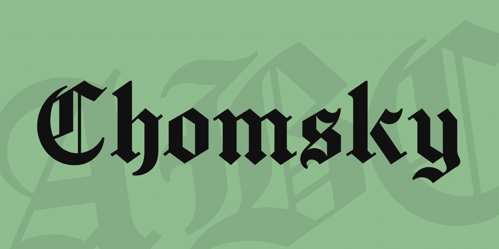 Chomsky Blackletter Font
