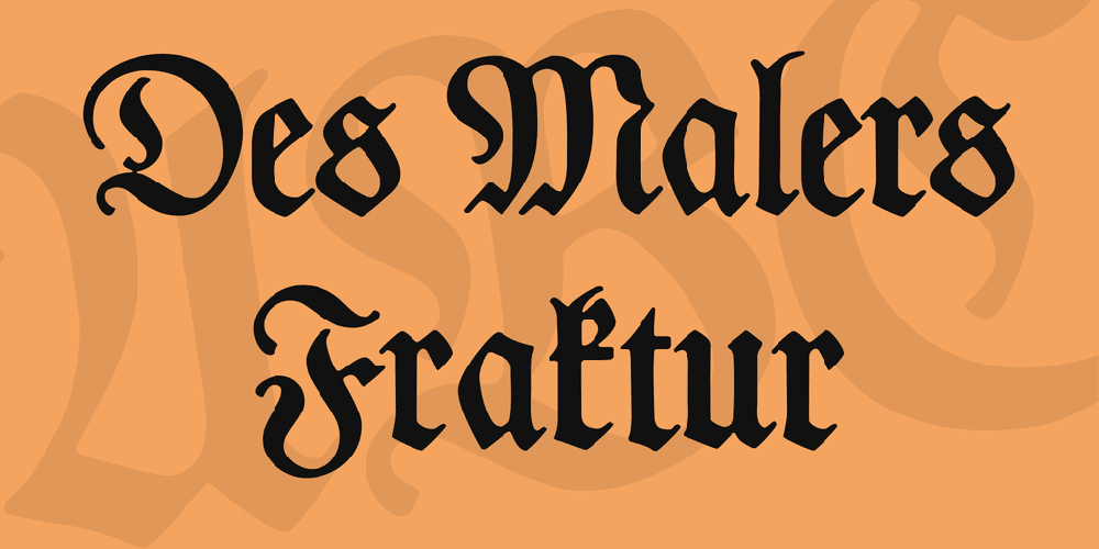 Des Malers Fraktur Font