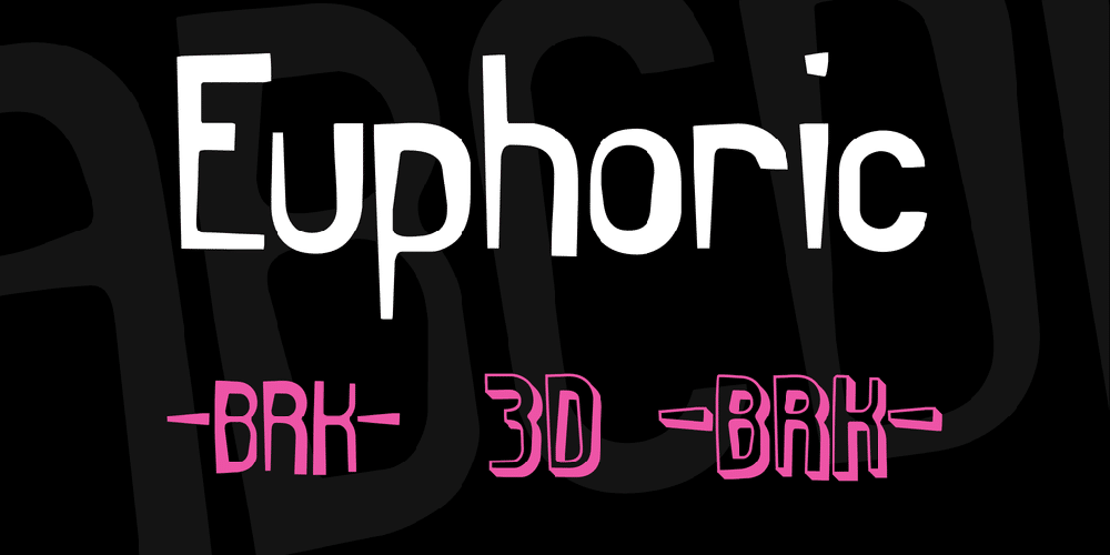 Euphoric Font