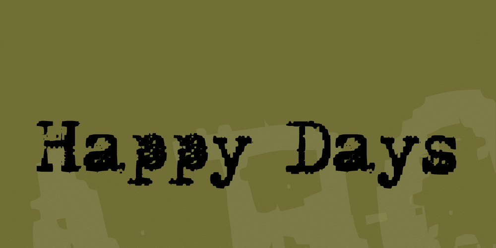 Happy Days Font