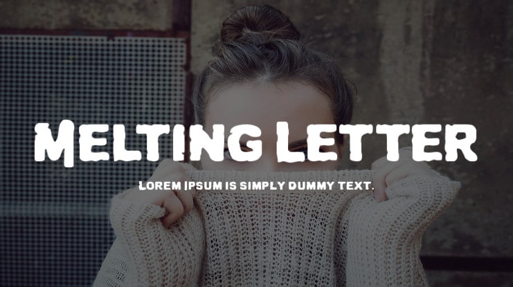 Melting Letter Font