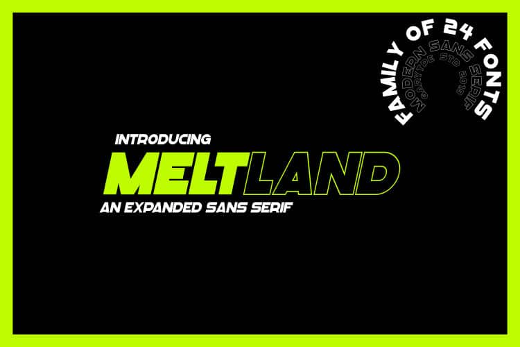 Meltland Font