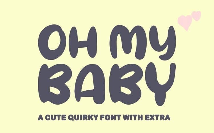 Oh My Baby Display Font