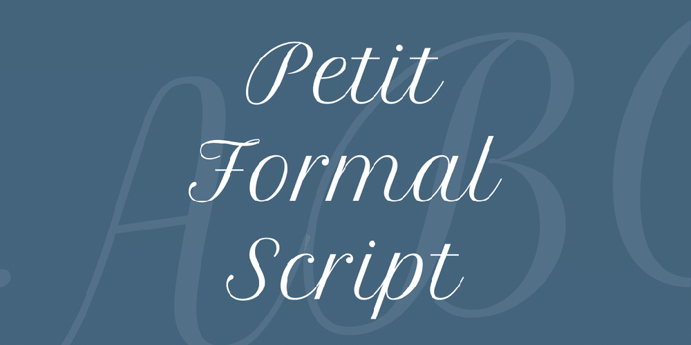 Petit Formal Script Font