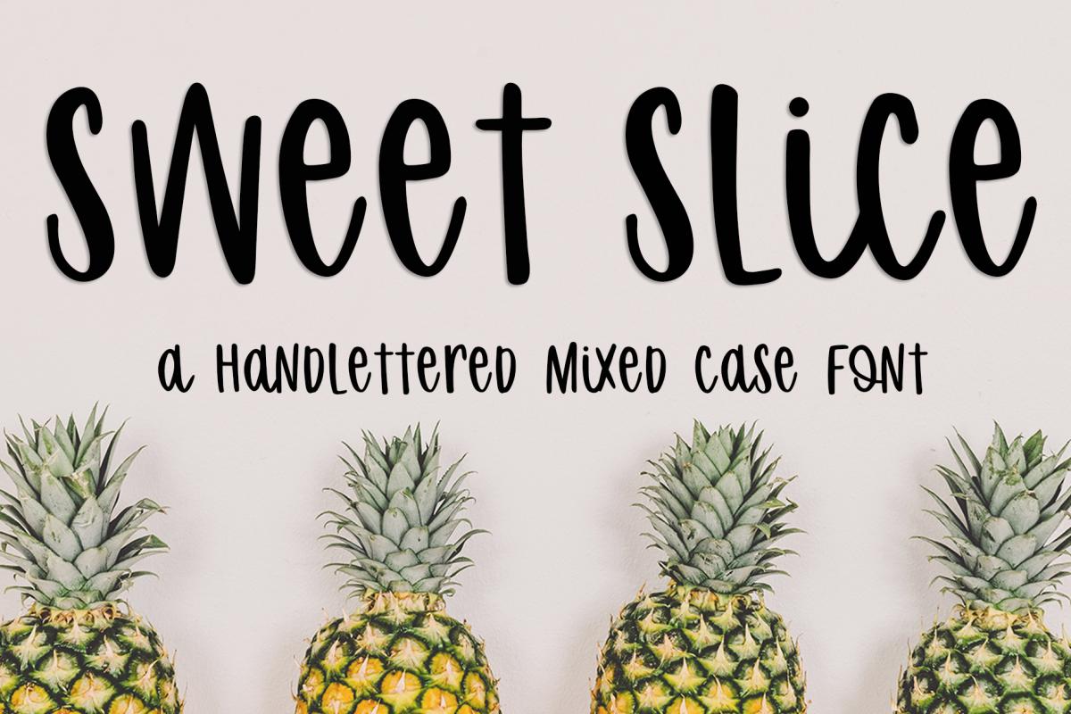 Sweet Slice Font