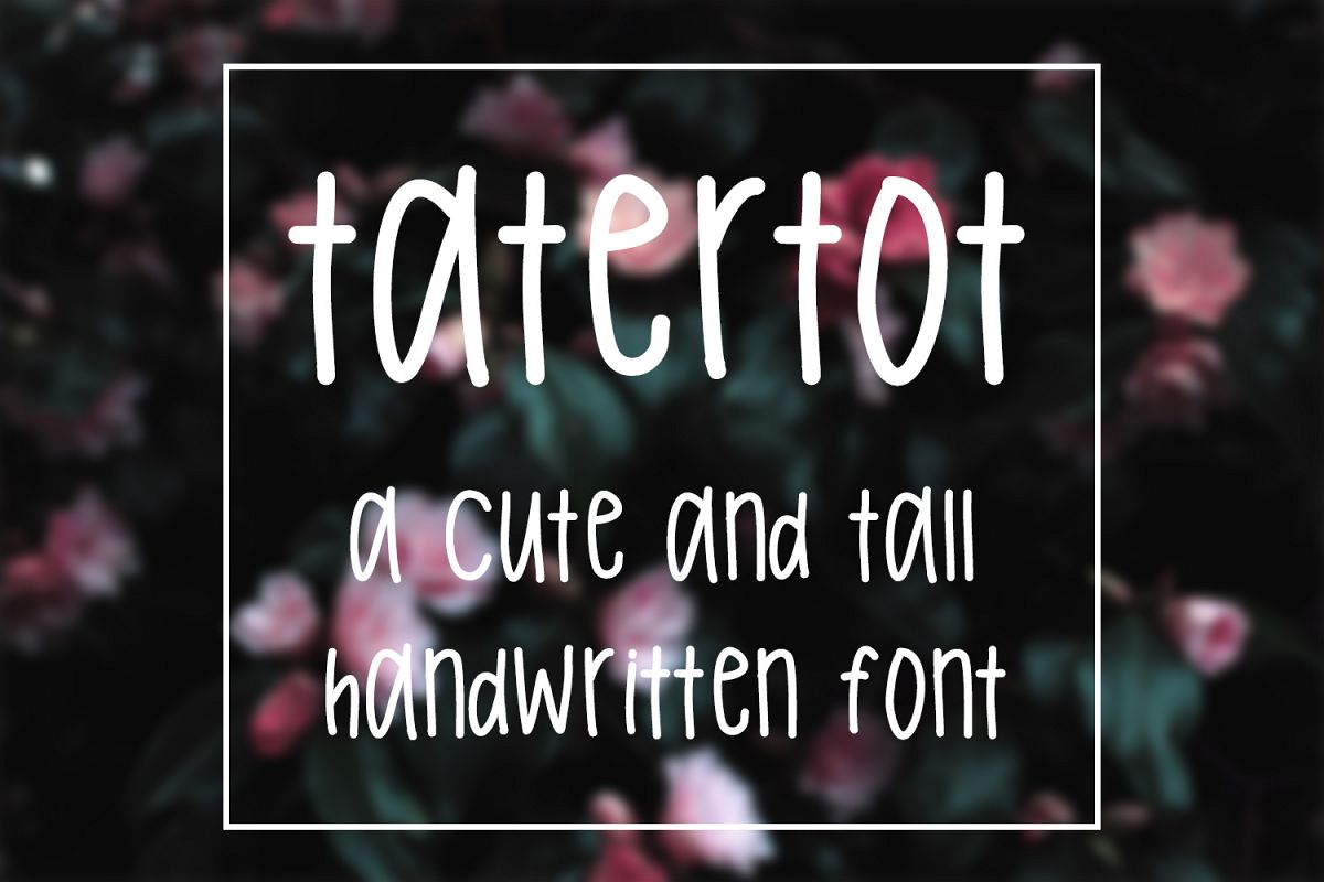 Tatertot Handwritten Font
