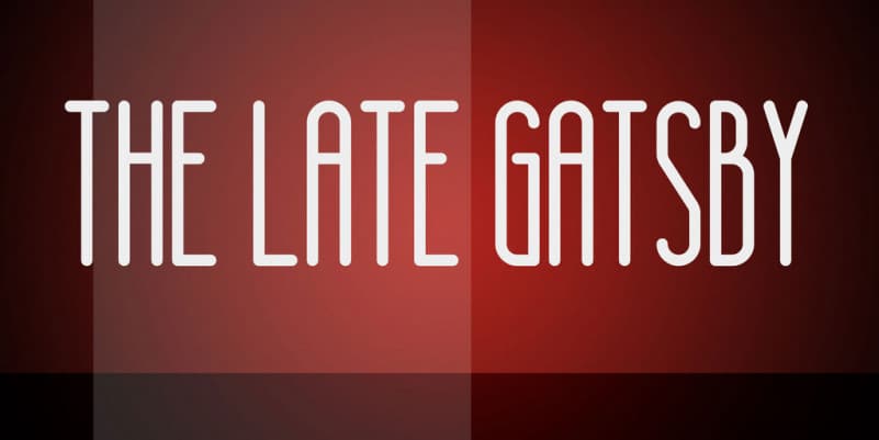 The Late Gatsby Font