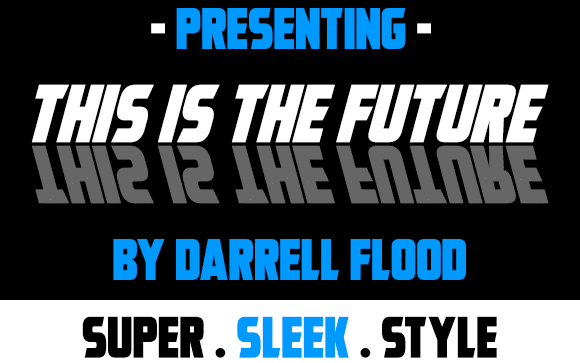 This Is The Future Font