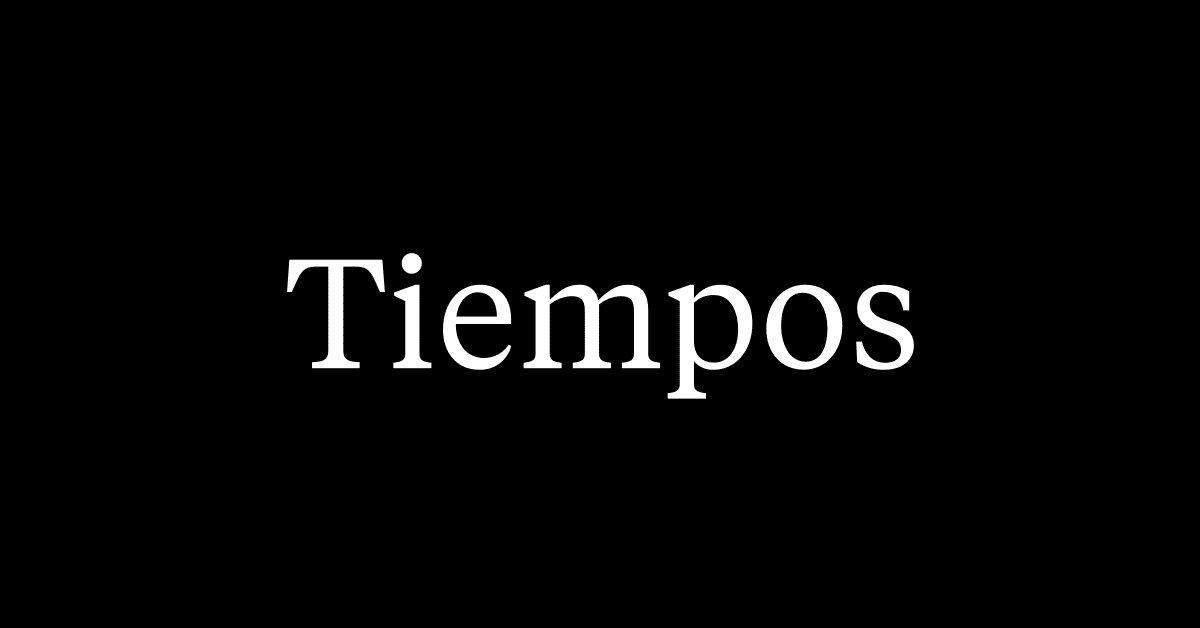 Tiempos Font