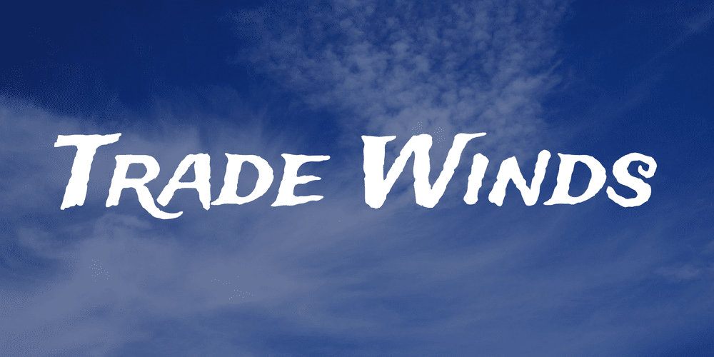 Trade Winds Font