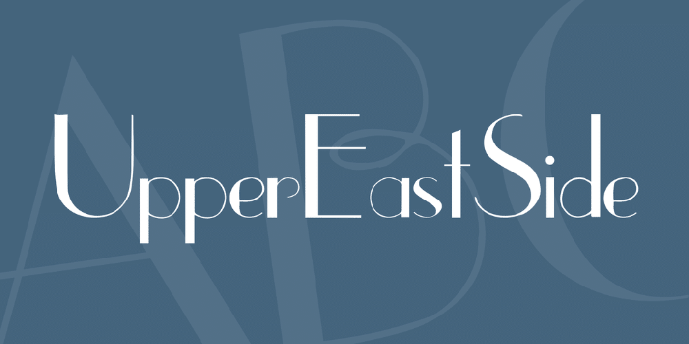 Uppereastside Font